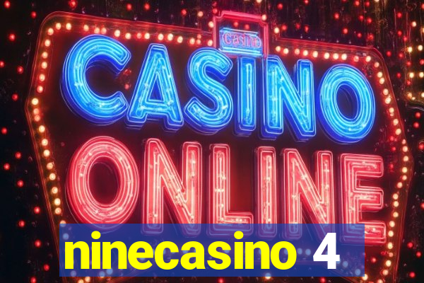 ninecasino 4